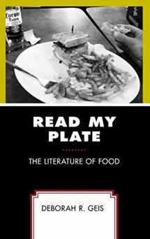 9781498574433-1498574432-Read My Plate: The Literature of Food