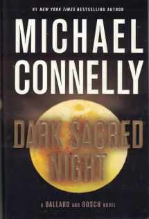 9780316484800-0316484806-Dark Sacred Night (A Renée Ballard and Harry Bosch Novel)