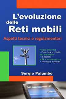 9781471634888-1471634884-L'Evoluzione Delle Reti Mobili - Aspetti Tecnici E Regolamentari (Italian Edition)