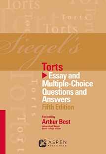 9781454817635-1454817631-Siegel's Torts: Essay & Multiple Choice Questions & Answers, 5th Edition
