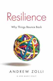9781451683813-1451683812-Resilience: Why Things Bounce Back