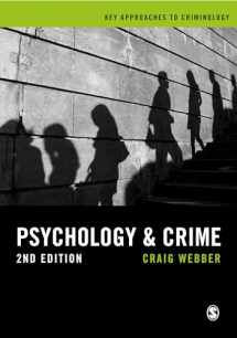 9781446287439-1446287432-Psychology and Crime: A Transdisciplinary Perspective (Key Approaches to Criminology)