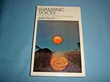 9780140193480-0140193480-Shamanic Voices: A Survey of Visionary Narratives