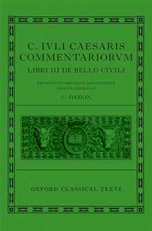 9780199659746-0199659745-C. Iuli Caesaris commentarii de bello civili (Bellum civile, or Civil War) (Oxford Classical Texts)