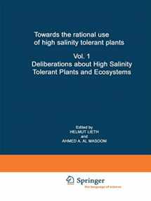 9789401048217-9401048215-Towards the rational use of high salinity tolerant plants: Vol 1: Deliberations about High Salinity Tolerant Plants and Ecosystems (Tasks for Vegetation Science)