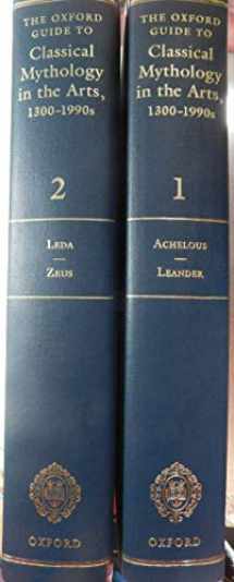 9780195049985-0195049985-The Oxford Guide to Classical Mythology in the Arts, 1300-1990s: 2 Volumes