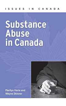 9780195433876-0195433874-Substance Abuse in Canada (Issues in Canada)