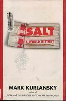 9780786243891-0786243899-Salt: A World History