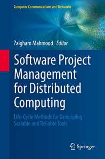 9783319543246-3319543245-Software Project Management for Distributed Computing: Life-Cycle Methods for Developing Scalable and Reliable Tools (Computer Communications and Networks)