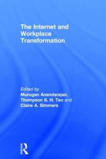 9780765614452-0765614456-The Internet and Workplace Transformation (Advances in Management Information Systems)