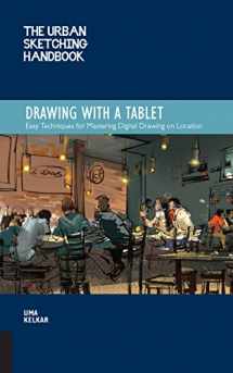 9781631598074-1631598074-The Urban Sketching Handbook Drawing with a Tablet: Easy Techniques for Mastering Digital Drawing on Location (Volume 9) (Urban Sketching Handbooks, 9)