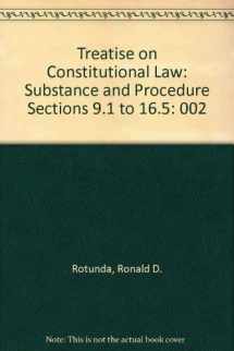 9780314240644-0314240640-Treatise on Constitutional Law: Substance and Procedure Sections 9.1 to 16.5