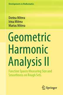 9783031137174-3031137175-Geometric Harmonic Analysis II: Function Spaces Measuring Size and Smoothness on Rough Sets (Developments in Mathematics, 73)