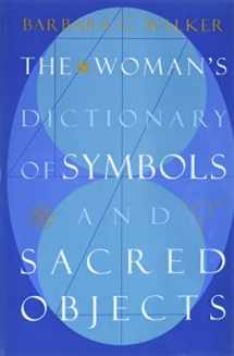 9780062509239-0062509233-The Woman's Dictionary of Symbols and Sacred Objects