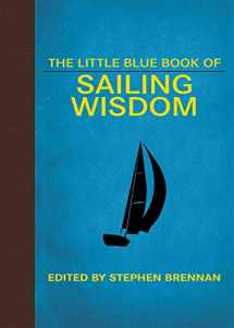 9781628737622-162873762X-The Little Blue Book of Sailing Wisdom (Little Books)