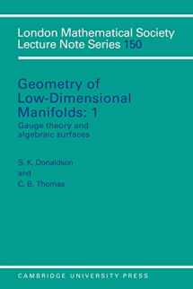 9780521399784-0521399785-Geometry of Low-Dimensional Manifolds, Vol. 1: Gauge Theory and Algebraic Surfaces (London Mathematical Society Lecture Note Series)