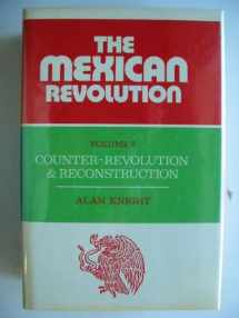 9780521266512-0521266513-The Mexican Revolution Volume 2: Counter-revolution and Reconstruction. (Cambridge Latin American Studies)