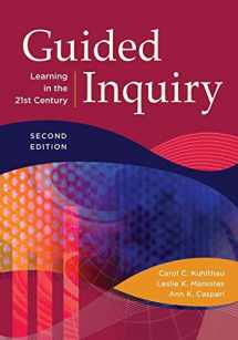 9781440833816-1440833818-Guided Inquiry: Learning in the 21st Century (Libraries Unlimited Guided Inquiry)