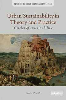 9781138025738-1138025739-Urban Sustainability in Theory and Practice: Circles of sustainability (Advances in Urban Sustainability)