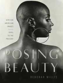 9780393066968-0393066967-Posing Beauty: African American Images from the 1890s to the Present