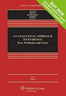 9781454878001-1454878002-An Analytical Approach to Evidence: Text, Problems, and Cases [Connected Casebook] (Looseleaf) (Aspen Casebook Series)