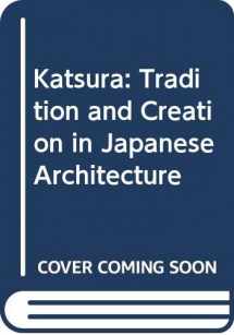9780300015997-0300015992-Katsura; tradition and creation in Japanese architecture