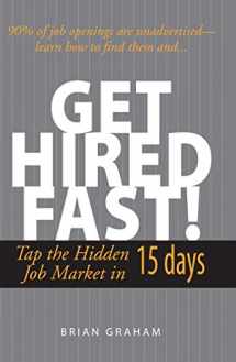 9781593372637-1593372639-Get Hired Fast! Tap the Hidden Job Market in 15 Days