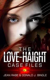 9781953062161-1953062164-The Love-Haight Case Files, Book 1: Seeking Supernatural Justice