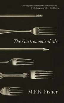 9780865473928-0865473927-The Gastronomical Me