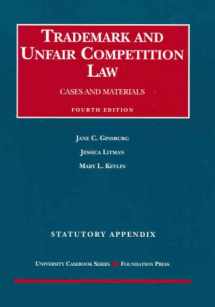9781599412894-1599412896-Trademark and Unfair Competition, Cases and Materials, 4th Edition, 2007 Supplement and Statutory Appendix (University Casebook Series)