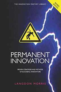 9780615522845-061552284X-Permanent Innovation, Revised Edition: Proven Strategies and Methods of Successful Innovators (The Innovation Mastery Library)