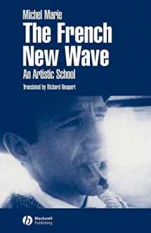 9780631226581-0631226583-The French New Wave: An Artistic School