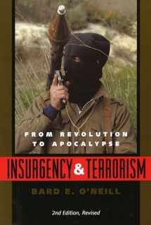 9781574881721-1574881728-Insurgency and Terrorism: From Revolution to Apocalypse, Second Edition, Revised