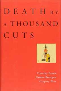 9780674027732-0674027736-Death by a Thousand Cuts