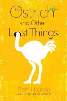 9780399546068-0399546065-The Ostrich and Other Lost Things