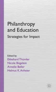 9781137326249-1137326247-Philanthropy and Education: Strategies for Impact