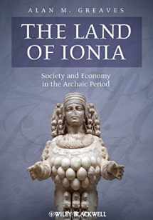9781119025566-1119025567-The Land of Ionia: Society and Economy in the Archaic Period