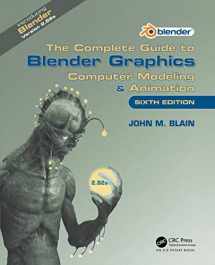9780367553616-0367553619-The Complete Guide to Blender Graphics: Computer Modeling & Animation