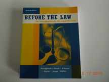 9780618155583-0618155589-Before the Law: An Introduction to the Legal Process