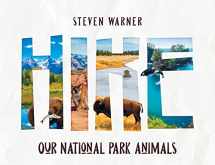 9781088138397-108813839X-Hike: Our National Park Animals (I Spy picture book, 42 animals, 12 National Parks)