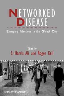 9781405161343-1405161345-Networked Disease: Emerging Infections in the Global City