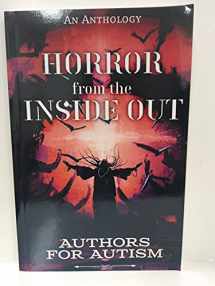 9780692697641-0692697640-Horror from The Inside Out