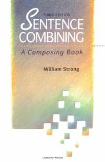 9780070625358-0070625352-Sentence Combining: A Composing Book