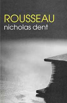 9780415283502-0415283507-Rousseau (The Routledge Philosophers)