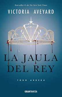 9786075271415-6075271414-La jaula del rey: Todo arderá (La reina roja) (Spanish Edition)