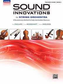 9780739067949-073906794X-Sound Innovations for String Orchestra, Bk 2: A Revolutionary Method for Early-Intermediate Musicians (Conductor's Score), Score
