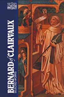 9780809129171-0809129175-Bernard of Clairvaux: Selected Works (The Classics of Western Spirituality)