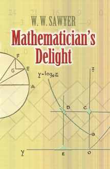 9780486462400-0486462404-Mathematician's Delight (Dover Books on Mathematics)