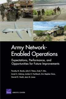 9780833046833-0833046837-Army Network-Enabled Operations: Expectations, Performance, and Opportunities for Future Improvements