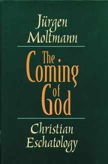 9780800636661-080063666X-The Coming of God: Christian Eschatology